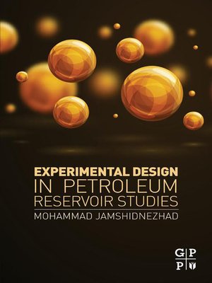 cover image of Experimental Design in Petroleum Reservoir Studies